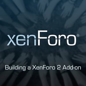 Building with XenForo 2: Getting started